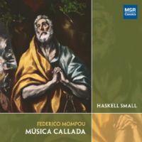 Federico Mompou: Música Callada. © 2008 MSR Classics