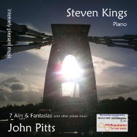 John Pitts: 7 Airs and Fantasias and other piano music. Steven Kings, piano. © 2008 John Pitts