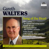 Gareth Walters: Song of the Heart. © 2008 Toccata Classics