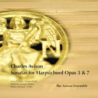 Charles Avison: Sonatas for Harpsichord Opus 5 and 7. © 2010 Divine Art Ltd