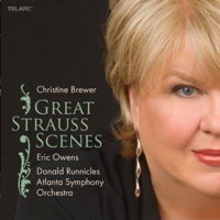 Christine Brewer - Great Strauss Scenes. Eric Owens, Donald Runnicles, Atlanta Symphony Orchestra. © 2010 Telarc International