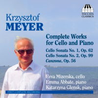 Krzysztof Meyer: Complete Works for Cello and Piano. © 2009 Toccata Classics