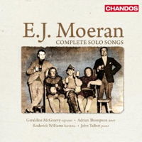 E J Moeran: Complete Solo Songs. Geraldine McGreevy, Adrian Thompson, Roderick Williams, John Talbot. © 2010 Chandos Records Ltd 