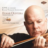 Live in Concert - Bach Violin Concerti - Elmar Oliveira. © 2010 Artek