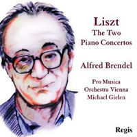 Liszt: The Two Piano Concertos. Alfred Brendel, Pro Musica Orchestra Vienna / Michael Gielen. © Regis