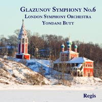 Glazunov: Symphony No 6. London Symphony Orchestra / Yondani Butt. Regis Records
