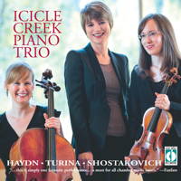Icicle Creek Piano Trio - Haydn, Turina, Shostakovich. © 2010 Con Brio Recordings