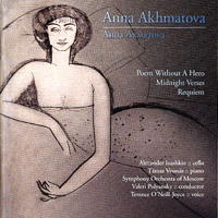 Anna Akhmatova: Poem Without A Hero; Midnight Verses; Requiem. © 2008 Video Pacific Communications Ltd