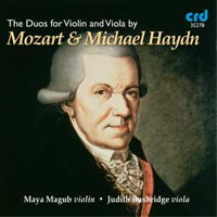 The Duos for Violin and Viola by Mozart and Michael Haydn. Maya Magub, violin, Judith Busbridge, viola. © 2010 CRD Records Ltd