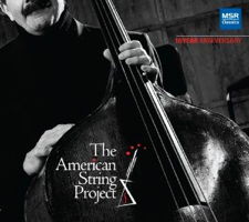 The American String Project - 10 Year Anniversary. © 2011 MSR Classics