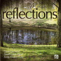 Reflections - Dave Lee, horn; Geoff Eales, piano; Andy Findon, flute. © 2011 Wyastone Estate Ltd