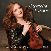 Capricho Latino. Rachel Barton Pine. © 2011 Cedille Records