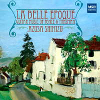 La Belle Époque - Guitar Music of Ponce and Tansman. Azusa Shimizu. © 2009 MSR Classics