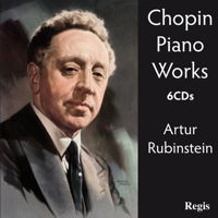 Chopin Piano Works. 6CDs. Artur Rubinstein. © 2011 Regis Records