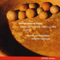 Silvius Leopold Weiss: Concertos for two lutes. Bernhard Hofstötter and Dolores Costoyas. © 2007 ATMA Classiques