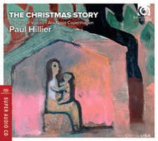 The Christmas Story - Theatre of Voices; Ars Nova Copenhagen / Paul Hillier. © 2011 harmonia mundi usa