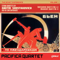 String Quartets by Dmitri Shostakovich and his contemporaries. Pacifica Quartet. © 2011 Cedille Records