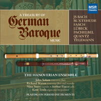 A Treasury of German Baroque Music. The Hannoverian Ensemble. © 2010 MSR Classics