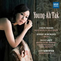 Young-Ah Tak - Haydn, Schumann, Liszt and Kirchner. © 2011 MSR Classics