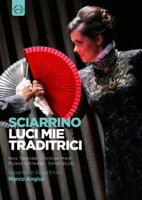 Sciarrino: Luci mie traditrici. © 2012 EuroArts Music International GmbH