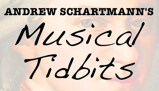 Andrew Schartmann's Musical Tidbits