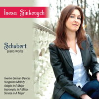 Inesa Sinkevych - The Piano Music of Schubert