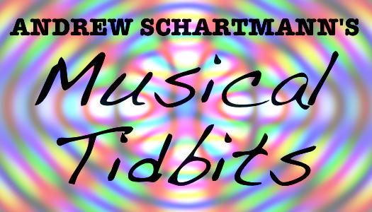 Andrew Schartmann's Musical Tidbits