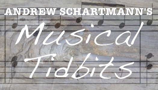 Andrew Schartmann's Musical Tidbits