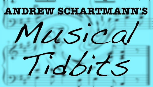 Andrew Schartmann's Musical Tidbits