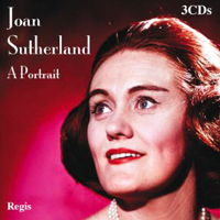 Joan Sutherland: A Portrait. © 2012 Regis Records