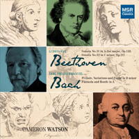 Cameron Watson - Ludwig van Beethoven and Carl Philipp Emanuel Bach. © 2013 MSR Classics 