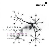 Toshio Hosokawa: Silent Flowers - String Quartets. © 2013 WERGO