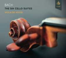 Bach: The Six Cello Suites - Viola de Hoog. © 2014 Vivat Music Foundation 