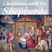 Christmas with the Shepherds - The Marian Consort, Rory McCleery - Morales, Mouton, Stabile. © 2014 Delphian Records Ltd