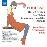 Poulenc: Ballet Suites: Les Biches; Les Animaux modèles; Aubade. Jean-Pierre Armengaud, piano. © 2014 Naxos Rights US Inc