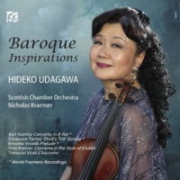 Baroque Inspirations - Hideko Udagawa, Scottish Chamber Orchestra / Nicholas Kraemer - Tartini, Vivaldi, Stamitz, Kreisler and Vitali. © 2015 Wyastone Estate Ltd