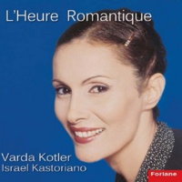 L'Heure Romantique - Varda Kotler and Israel Kastoriano