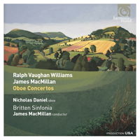 Oboe Concertos - Nicholas Daniel / Britten Sinfonia / James MacMillan. © 2015 harmonia mundi usa