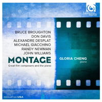 Montage - Great film composers and the piano - Gloria Cheng. © 2015 harmonia mundi usa