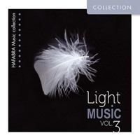 Hafabra Music Collection: Light Music Vol 3. © 2014 Hafabra Music 