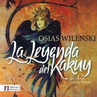 Osias Wilenski: La Leyenda del Kakuy and four other works. © 2012 Navona Records LLC