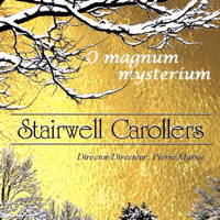 O Magnum Mysterium. © 2015 Stairwell Carollers