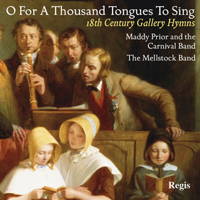 O For A Thousand Tongues To Sing - 18th Century Gallery Hymns