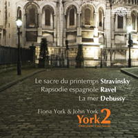 York 2 - Fiona York and John York - Stravinsky, Ravel and Debussy. © 2010 Wyastone Estate Ltd