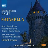 Balfe: Satanella. © 2016 Naxos Rights US Inc