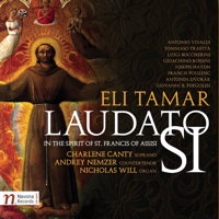 Eli Tamar: Laudato Si - In the spirit of St Francis of Assisi. © 2016 Navona Records LLC