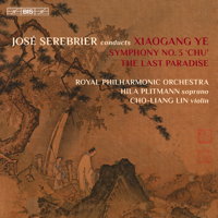 Xiaogang Ye: Symphony No 3 'Chu'; The Last Paradise. © 2016 BIS Records AB