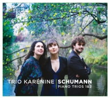 Schumann: Piano Trios 1 and 2 - Trio Karénine. © 2016 Mirare