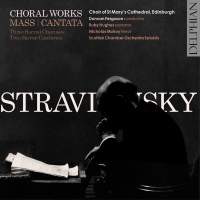 Stravinsky: Choral Works - Mass; Cantata. © 2016 Delphian Records Ltd