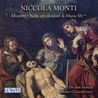 Niccola Monti: Miserere; Nelle ore desolate di Maria SS ma. © 2016 Tactus sas 